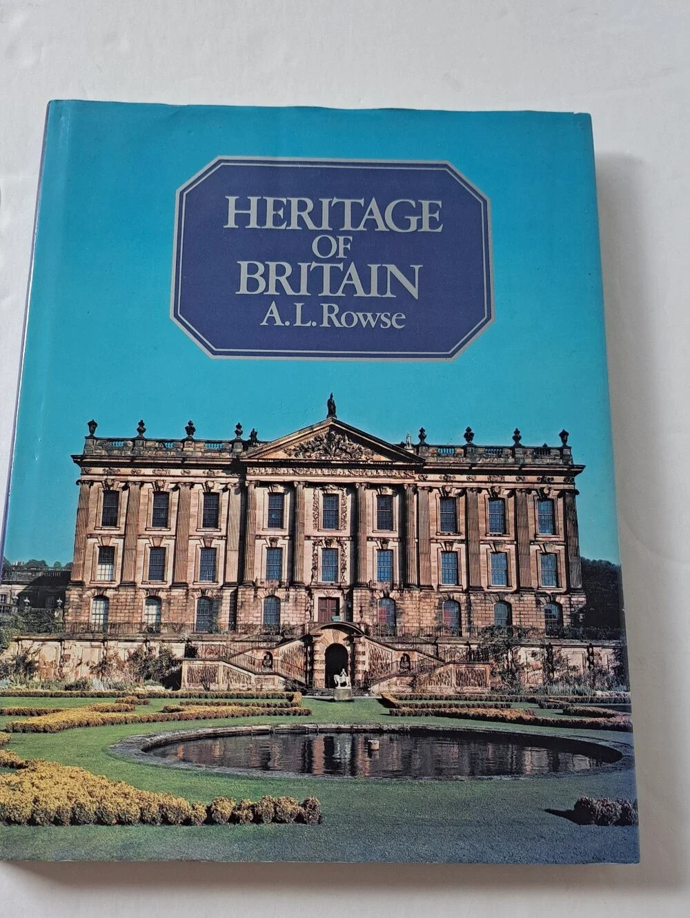 Heritage of Britain by A. L. Rowse - Illustrated Hardcover